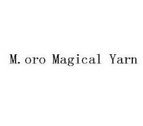 M.ORO MAGICAL YARN