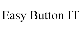 EASY BUTTON IT